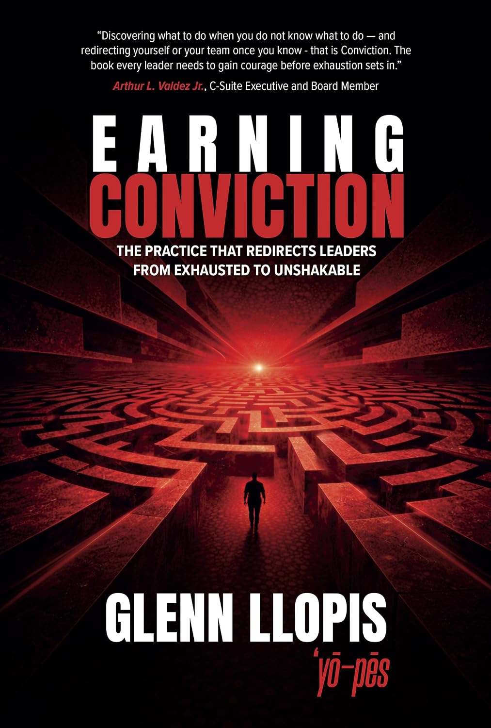 Book Review: To Exhausted Leaders Everywhere: Stop Pretending and Start Practicing Conviction